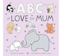 Abc Of Love For Mum