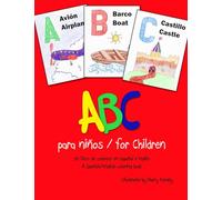 ABC para niños / for children: A Spanish/English Coloring Book