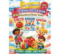 ABC & Phonics Learning Poster Book Ages 6-9: 20 Educational Charts Inside: Alphabet. Sounds. Early Reading. (Curious Minds Learning Posters)