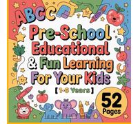 ABC Pre-School EDUCATIONAL & FUN LEARNING FOR YOUR Kids [1-6 Years]: A for Apple Activities and Coloring Book for Kids Ages 1-6 (Kids Coloring Activity Books)
