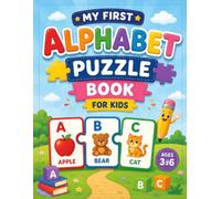 ABC Puzzle Coloring Book for Kids: Color the Letters, Color the Pictures, Cut, Laminate & Build Fun Alphabet Puzzles
