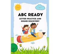 ABC Ready: Alphabet Workbook (Early Literacy Skills)