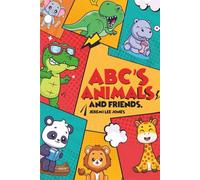 ABC’s Animals and Friends