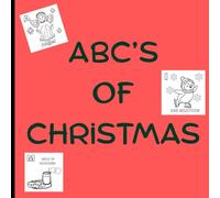ABC’s of Christmas: Christmas Coloring Book for Children