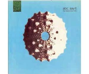 ABC Say It 7" Parlophone R6298 EX/EX 1991 picture sleeve