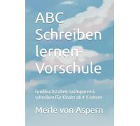 ABC Schreiben lernen- Vorschule: Großbuchstaben nachspuren & schreiben Für Kinder ab 4-5 Jahren