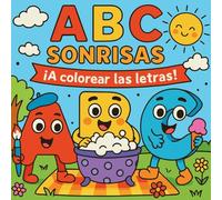 ABC Sonrisas - ¡A colorear las Letras!