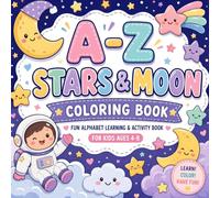 ABC Stars & Moon Coloring Book: Fun Alphabet Learning & Activity Book for Kids Ages 4-8