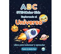 ABC STEMColor Kids Explorando el Universo Libro para colorear y aprender