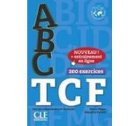 Abc Tcf - Tous Niveaux - Livre + Audio Téléchargeable En Ligne + Appli