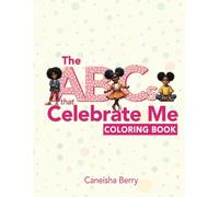 ABC that Celebrate Me Girl Coloring Book (The ABCs that Celebrate Me Book Series)