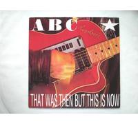 ABC That Was Then But This Is Now 7" Neutron NT105 EX/VG 1983 picture sleeve