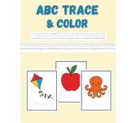 ABC Trace and Color: Letter Tracing and Alphabet Coloring Pages for Kids Ages 3-5