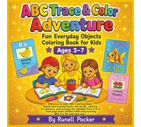 ABC Trace & Color Adventure: Fun Everyday Objects Coloring Book for Kids | Ages 3-7