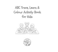 ABC Trace, Learn & Colour Activity Book for Kids