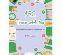 ABC Trace with Me: An alphabet workbook for children aged 3-5 (Learn with Me Series)