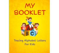 ABC Tracing and Coloring Book for Kids Ages 3-5: Fun Alphabet Practice for Preschool and Kindergarten with Big Letters, Cute Pictures, and Handwriting Skills