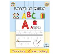 ABC Tracing and Coloring Book for Kids Ages 3-7 | Learn to Write Letters A-Z | Fun Alphabet Workbook for Preschoolers: Easy Handwriting Practice | One ... | Perfect for Toddlers & Preschool Learning