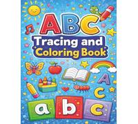 ABC Tracing and Coloring Book: Learn Uppercase and Lowercase Letters, Improve Handwriting and Fine Motor Skills for Kids Ages 3-6