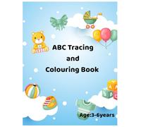ABC Tracing and Colouring Book: Age: 3-6 years