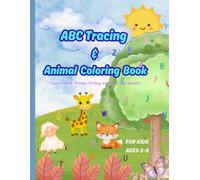 ABC Tracing & Animal Coloring Book,: Learn Letters, Practice Writing, and Color Cute Animals!