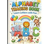 ABC Tracing Book for Kids Age 3-6: Learn Alphabet latter with Fun Handwriting Practice for Preschool and Kindergarten Kids