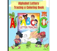 ABC Tracing & Coloring Book: A to Z Fun for Kids