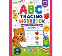 ABC Tracing Workbook for Kids Ages 3-6: Fun Alphabet Handwriting Practice with Letter Tracing, Cute Pictures, Early Learning Activities, and Writing Practice for Preschoolers & Kindergarten Kids