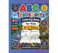 ABC Transports Coloring Book for Kids (N-Z Edition): Fun and Easy Vehicle Coloring Pages for Toddlers & Preschoolers Ages 3-6 | Learn the Alphabet ... for Early Learners (RRK-Digiverse))