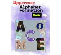 ABC Uppercase Formation Book - Trace, Write, and Learn