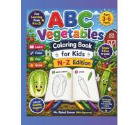 ABC Vegetables Coloring Book for Kids (N-Z Edition): Cute and Easy Vegetable Coloring Pages for Toddlers & Preschoolers Ages 3-6 | Fun Alphabet ... for Early Learners (RRK-Digiverse))