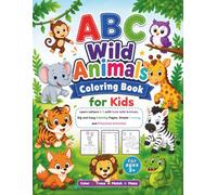ABC Wild Animals Coloring Book for Kids: Learn Letters A-Z with Cute Wild Animals, Big and Easy Coloring Pages, Simple Tracing, and Preschool Activities