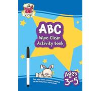 ABC Wipe-Clean Activity Book for Ages 3-5 (with pen) (CGP Reception Activity Books and Cards)