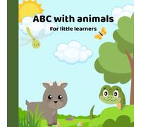 ABC with animals: For little learners