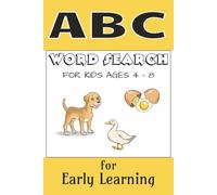ABC Word Search for kids ages 4 - 8: for Early Learning (ABC Series)