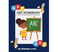 ABC WorkBook: A Hands-On Alphabet Activity Book for Early Learners