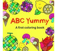ABC Yummy: A first coloring book