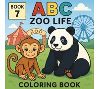 ABC Zoo Life Coloring Book: Educational Coloring Pages with ZooLife A-Z (ABC Coloring Book Series)