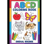 ABCD Coloring Book: Animals, Birds, Vehicles & More - Perfect Learning Activity for Ages 3-6