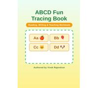ABCD Fun Tracing Book: Alphabet Reading, Writing & Teaching Workbook for Toddlers: Learn Letters with Fun Examples & 4-Line Writing Practice