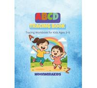 ABCD Tracing Book: Fun Tracing Workbook for Kids Ages 3-5 | Learn to Write All 26 Letters with Easy Practice Pages (MoonMiraKids English Alphabets and Numbers Tracing Series)