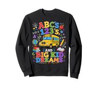ABCs 123s and Big Kid Dreams Back To School Teacher Sudadera