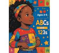 ABCs and 123s: Ages 3-5