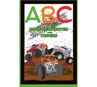 ABCs Book Of Monster Trucks