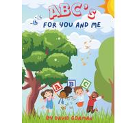 ABC's For You And Me: A Bright And Fun Alphabet Book | Learn Letters A-Z with Activities for Ages 2-8 | Preschool & Kindergarten Early Learning