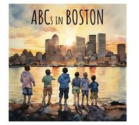 ABCs in Boston (ABCs Across The World)