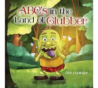 ABC's in the Land of Glubber