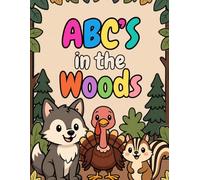 ABC's in The Woods