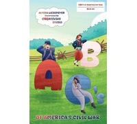 ABC's of America's Civil War