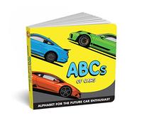 ABCs of Cars Baby Book - A Fun Alphabet Car Book for Future Racing Fans - Toddler ABC Board Book with Supercars, Car Parts & More - Great Birthday Book for Kids, Baby Essentials for Car Enthusiasts